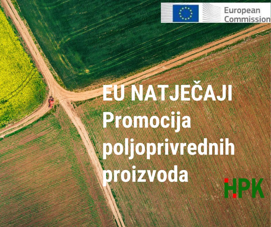 Natječaji EU – promocija poljoprivrednih proizvoda