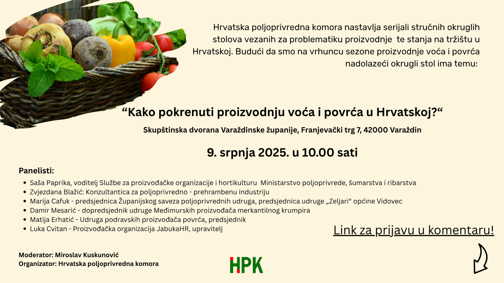 9.7.2025. OKRUGLI STOL „Kako pokrenuti proizvodnju voća i povrća u Hrvatskoj?“